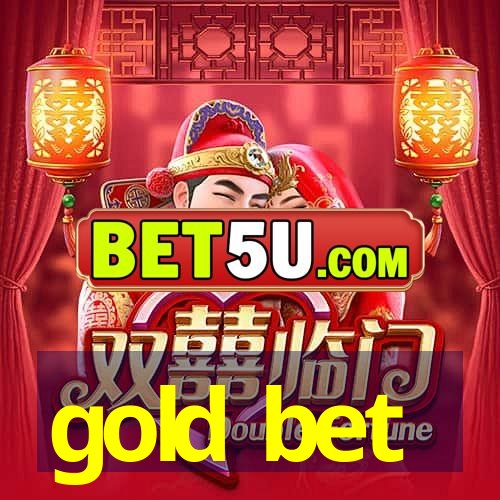 gold bet