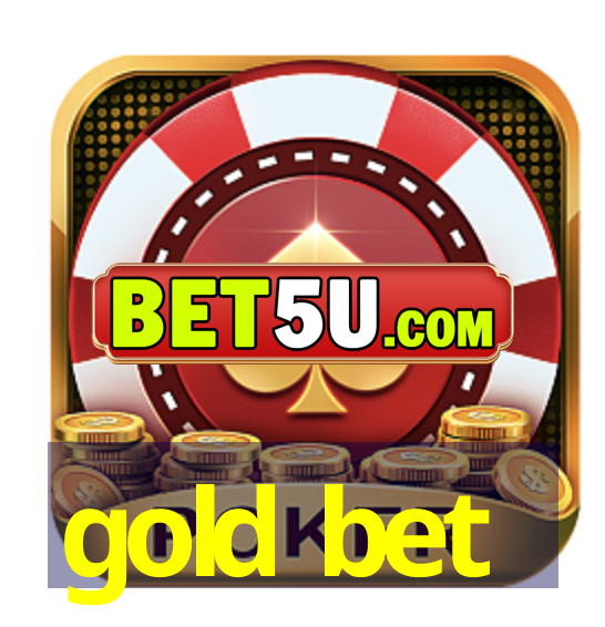 gold bet