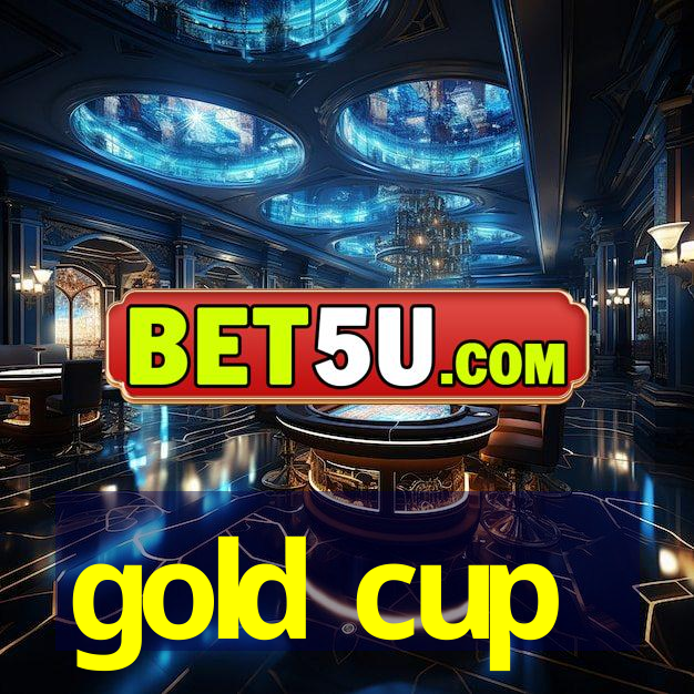 gold cup