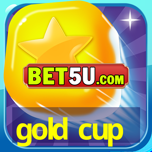 gold cup