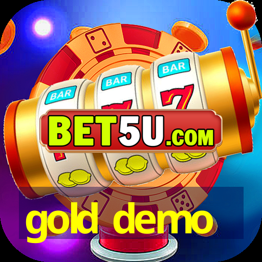 gold demo