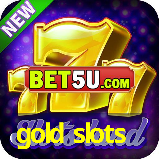 gold slots