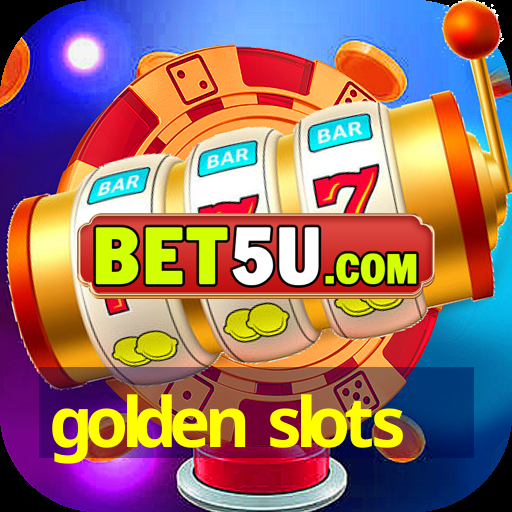 golden slots