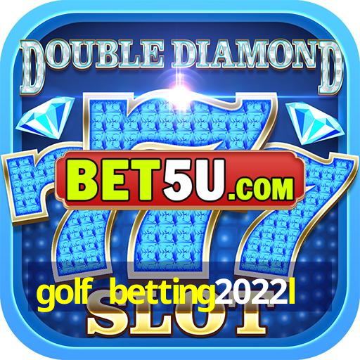 golf betting2022l