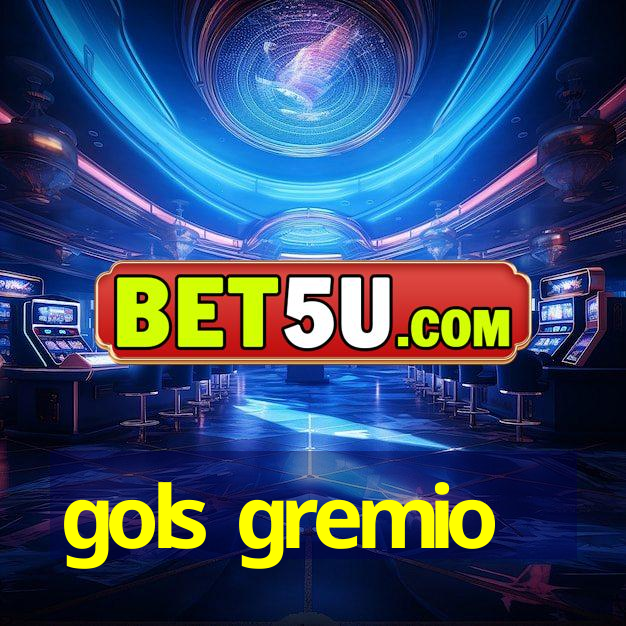 gols gremio