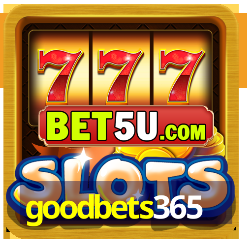 goodbets365