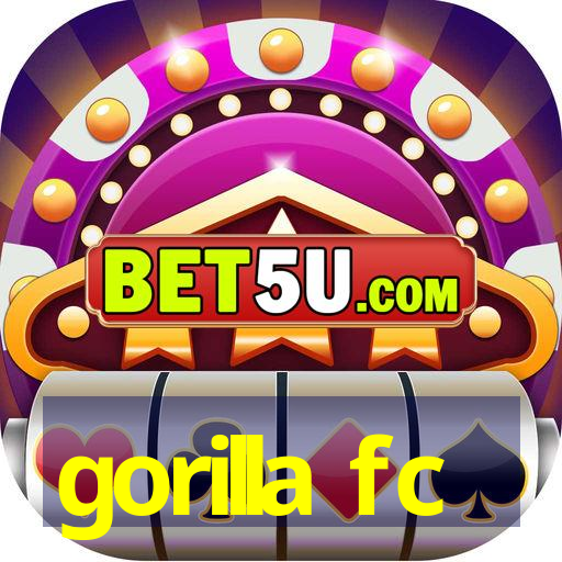 gorilla fc