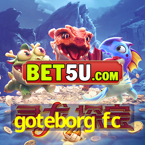 goteborg fc