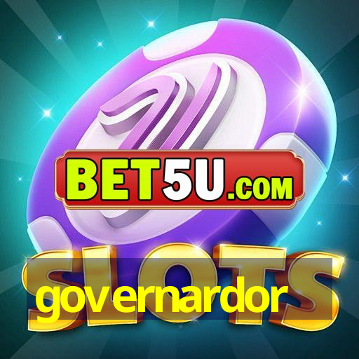 governardor