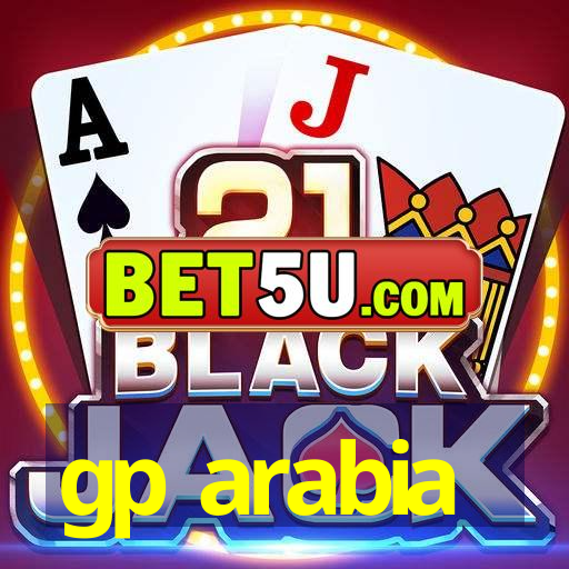 gp arabia