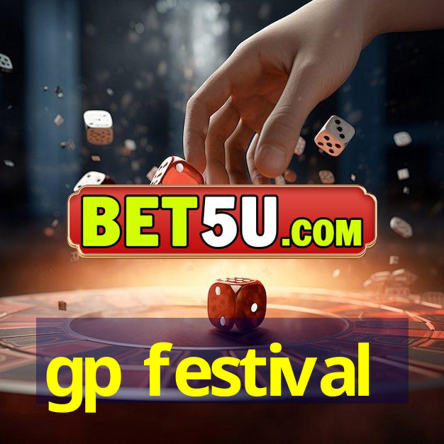 gp festival