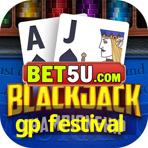 gp festival