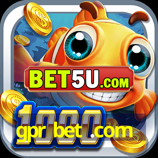 gpr bet .com