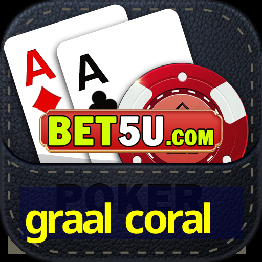 graal coral