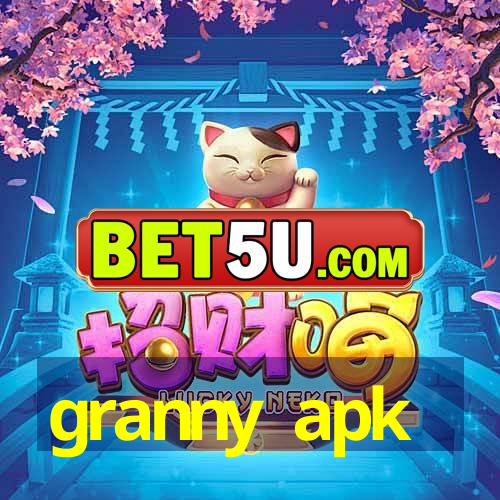 granny apk