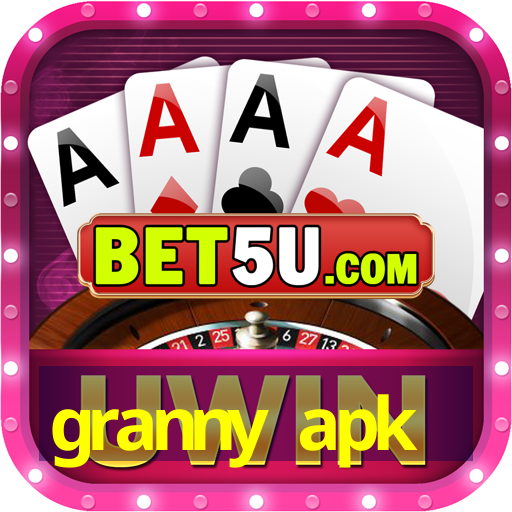 granny apk