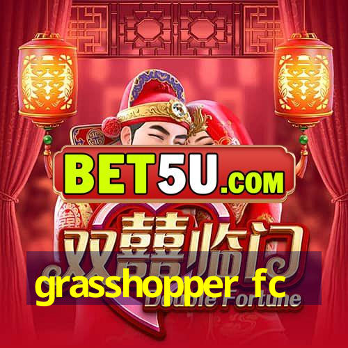 grasshopper fc