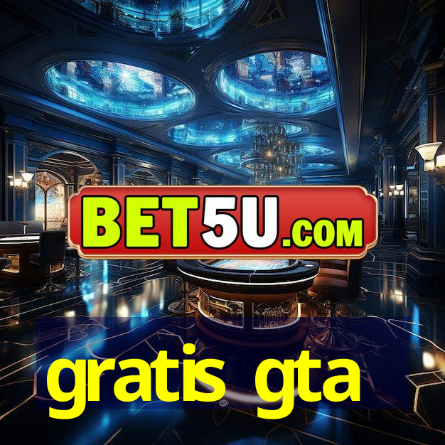 gratis gta