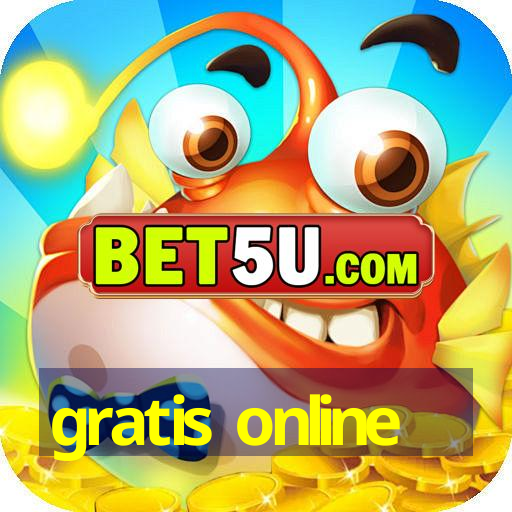 gratis online