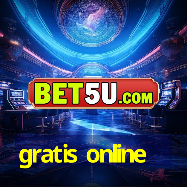 gratis online