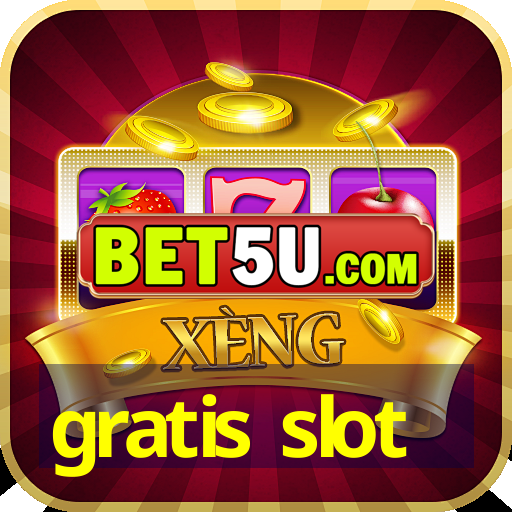 gratis slot