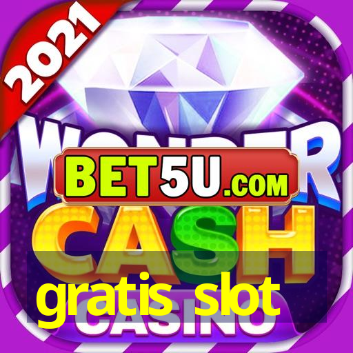 gratis slot