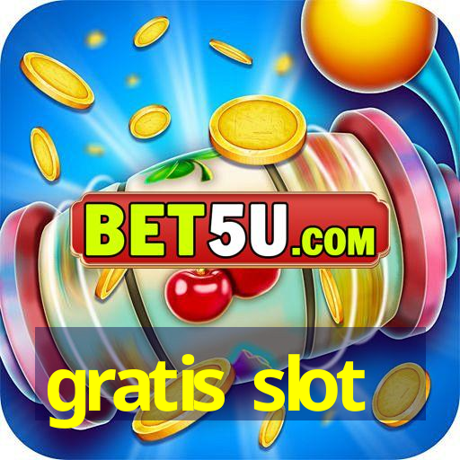 gratis slot