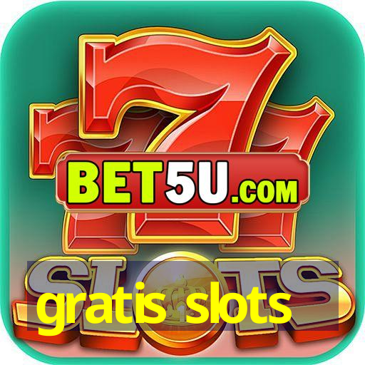 gratis slots