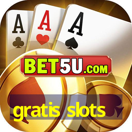 gratis slots