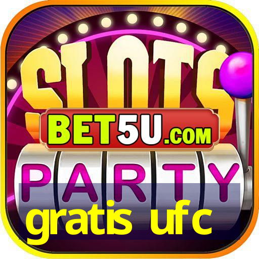 gratis ufc