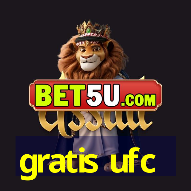 gratis ufc