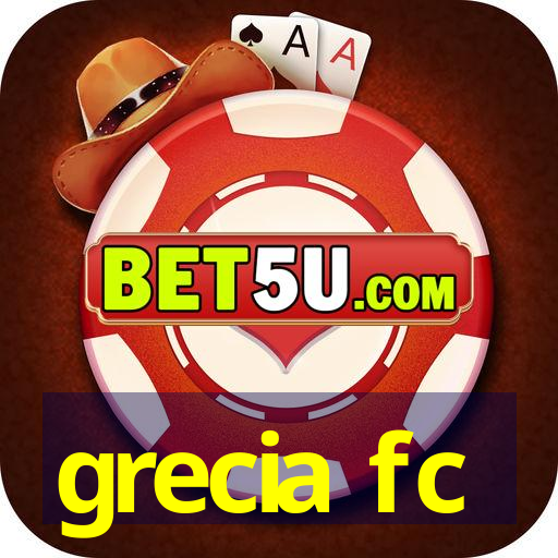 grecia fc