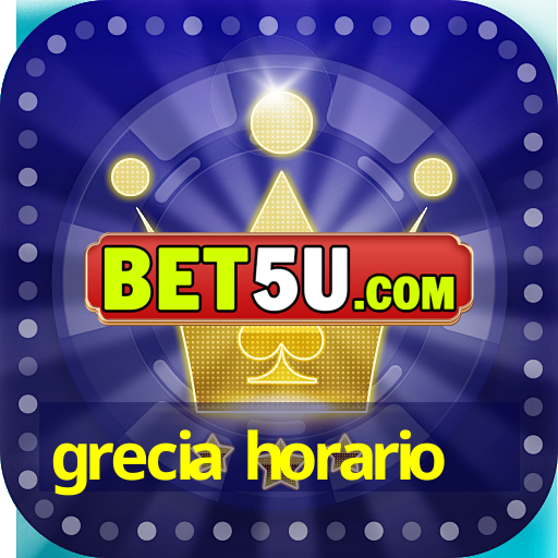 grecia horario