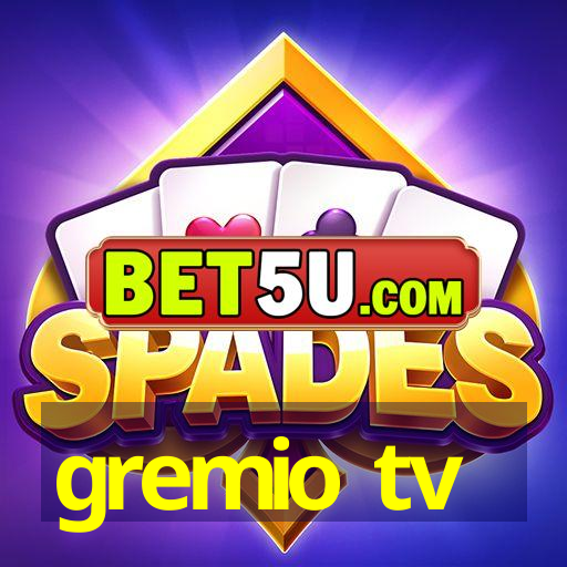 gremio tv