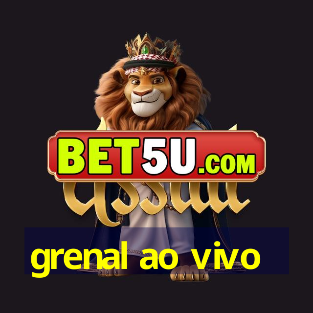 grenal ao vivo