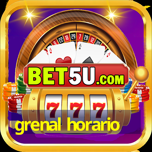 grenal horario