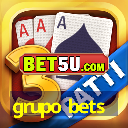 grupo bets