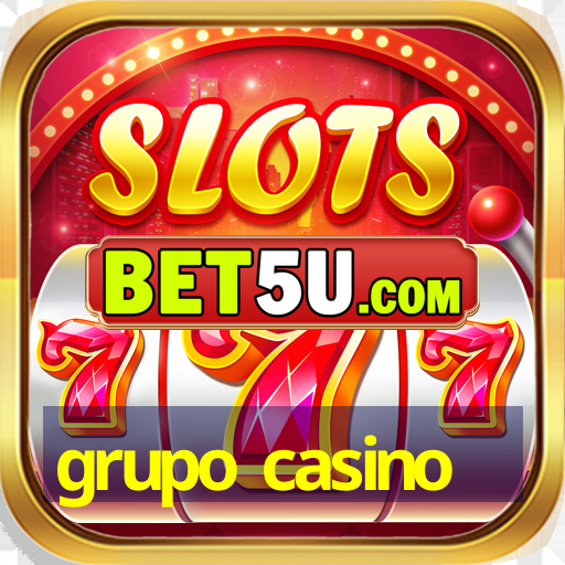 grupo casino