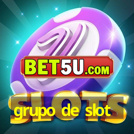 grupo de slot