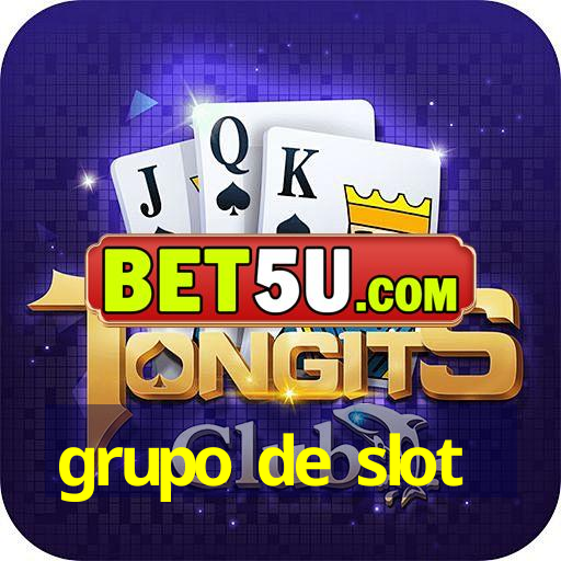 grupo de slot