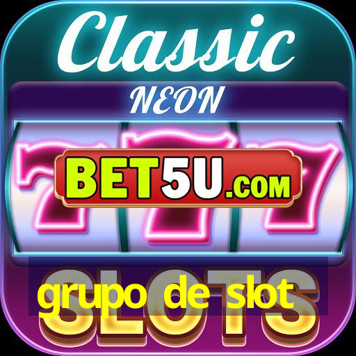 grupo de slot