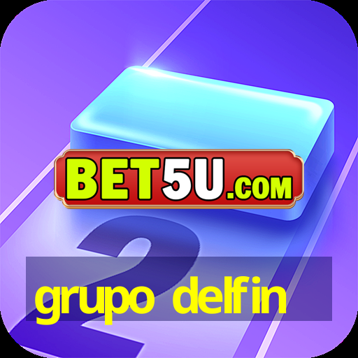 grupo delfin