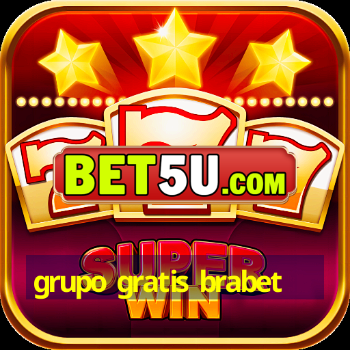 grupo gratis brabet