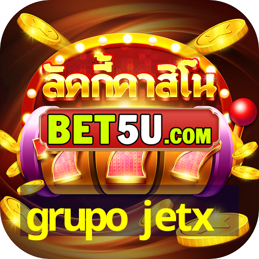 grupo jetx