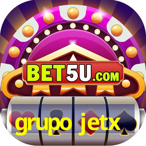 grupo jetx