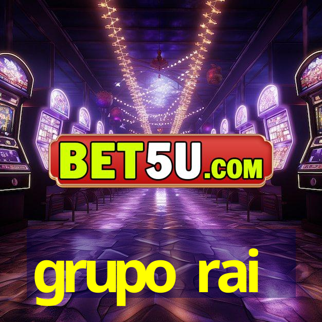 grupo rai