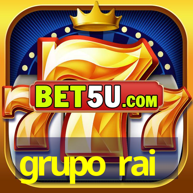 grupo rai