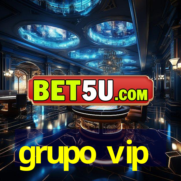 grupo vip