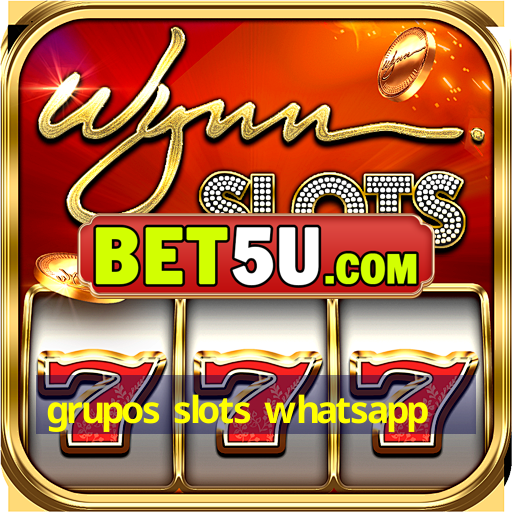 grupos slots whatsapp