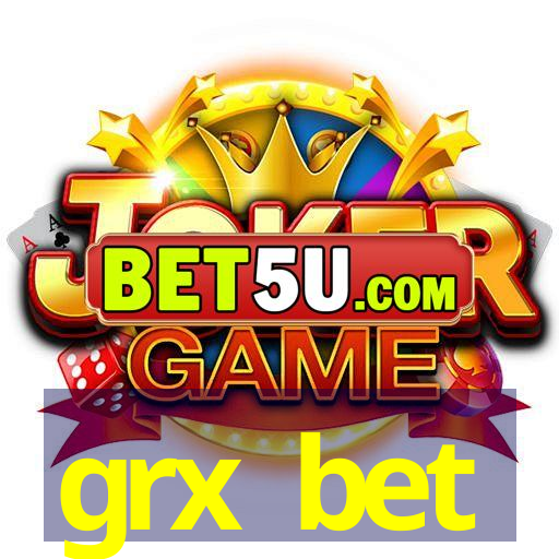 grx bet